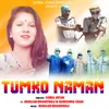 About Tumko Naman Song