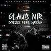 About GLAUB MIR Song