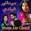 About Meena Aur Ghondi (From "Mohabbat Aag Si") Original Soundtrack Song
