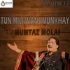 Tun Milli Wanj Munkhay