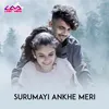 About Surumayi Ankhe Meri Song