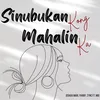 About Sinubukan Kong Mahalin Ka Song