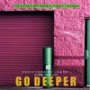 Go Deeper Vivid Casa Remix