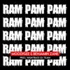Ram Pam Pam Extended Mix