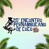O Coco do Meu Avô / Coco do Fetha / Carnaval de Olinda / Carnaval de Recife