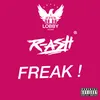 About Freak ! Song