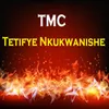 Tetifye Nkukwanishe