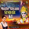 About Mujhe Shyam Sundar Ki Song