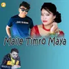 About Maile Timro Maya Song