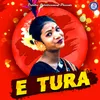 E Tura