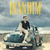 About Inandım Song