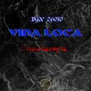 Vida Loca BGN 26010