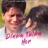 About Dinam Talam Hor Song