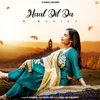 About Haal Dil Da Song