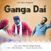 About Ganga Dai Garhwali Song Song
