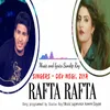 Rafta Rafta