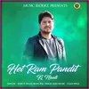 About Het Ram Pandit Ki Naati Song