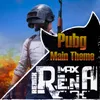 About Pubg Main Theme Remix Song