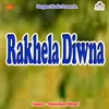 Rakhela Diwna