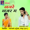 About Nazre Nazar Ma Chhattisgarhi Geet Song