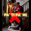 About Pa Ti Pa Mi Song