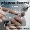 you have a message - tienes un mensaje