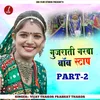 About Gujarati Garba Non Stop, Pt. 2 Song