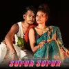 About Supur Supur Song