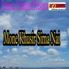 About Mone Khusir Sima Nai Song