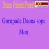 About Gurupade Dao Na Sope Mon Song