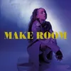 Make Room