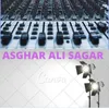 ASGHAR ALI SAGAR KHOWAR, Pt. 13