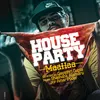 About House Party Song