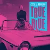 About True Blue Song