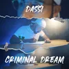 About Criminal Dream Song