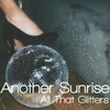 About All That Glitters Song