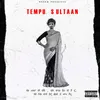 About Tempu Sultaan Song