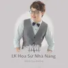 About Lk Hoa Sứ Nhà Nàng Song