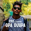 About Opa Duupa Song