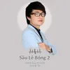 Sầu Lẻ Bóng 2