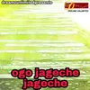 Ogo Jageche Jageche