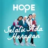 About Selalu Ada Harapan Song