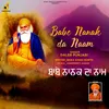 About Babe Nanak Da Naam Song