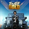 About Pure Gold Song