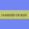 JAMSHID DUKHI (2)