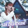 Sak Ora-Orane