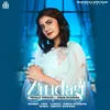 About Zindagi Female Version Female Version Song