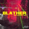 About Blather Song