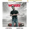 About Dont Worry Song