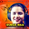 About Durga Maa Song